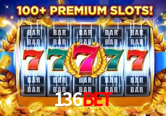 Descubra o Mundo do Cassino Online com 136BET